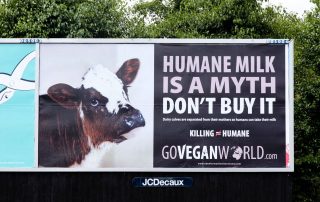 Humane Milk is a myth - Billboard in Newcastle by Go Vegan World