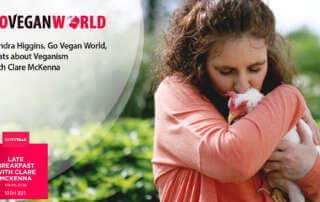 Sandra Higgins, Go Vegan World, was interviewed by Clare McKenna on Newstalk Radio